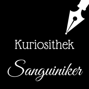 Weiße Schrift und Schreibfeder-Icon auf schwarzem Hintergrund: Kuriosithek - Sanguiniker | Klopfecke - Texte mit Geist