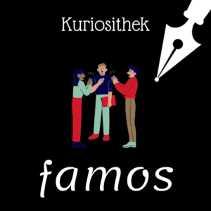 Weiße Schrift und Schreibfeder-Icon auf schwarzem Hintergrund: Oben steht "Kuriosithek". Unten steht "famos". Dazwischen sind zwei Personen im Comic-Stil abgebildet, die eine dritte loben und mit Applaus bedenken | Klopfecke - Texte mit Geist